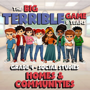 Homes & Communities BIG TERRIBLE GAME - No Prep Grade 4 Socials Review Activity