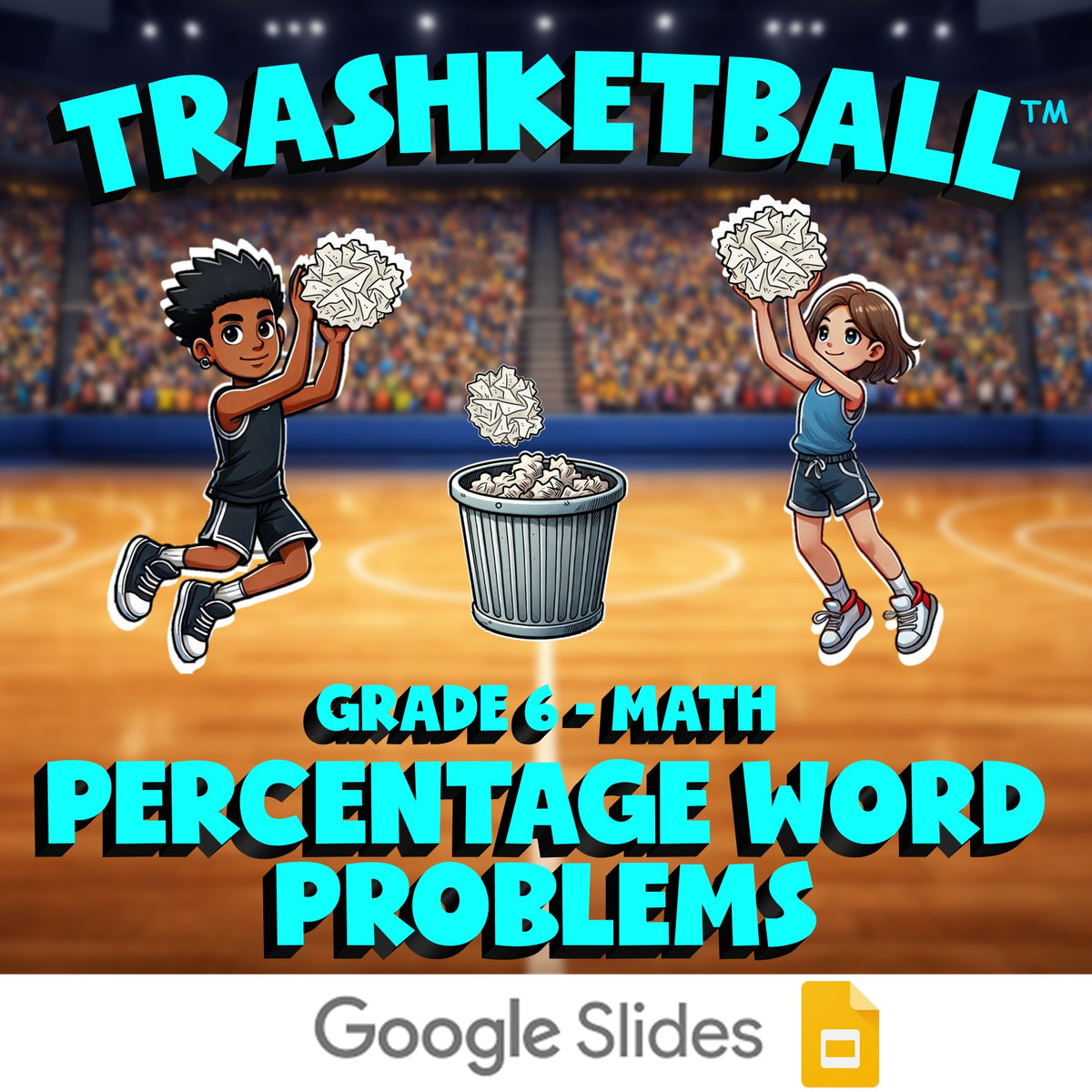 Percentage Word Problems TRASHKETBALL Math Game - No Prep Grade 6 Review