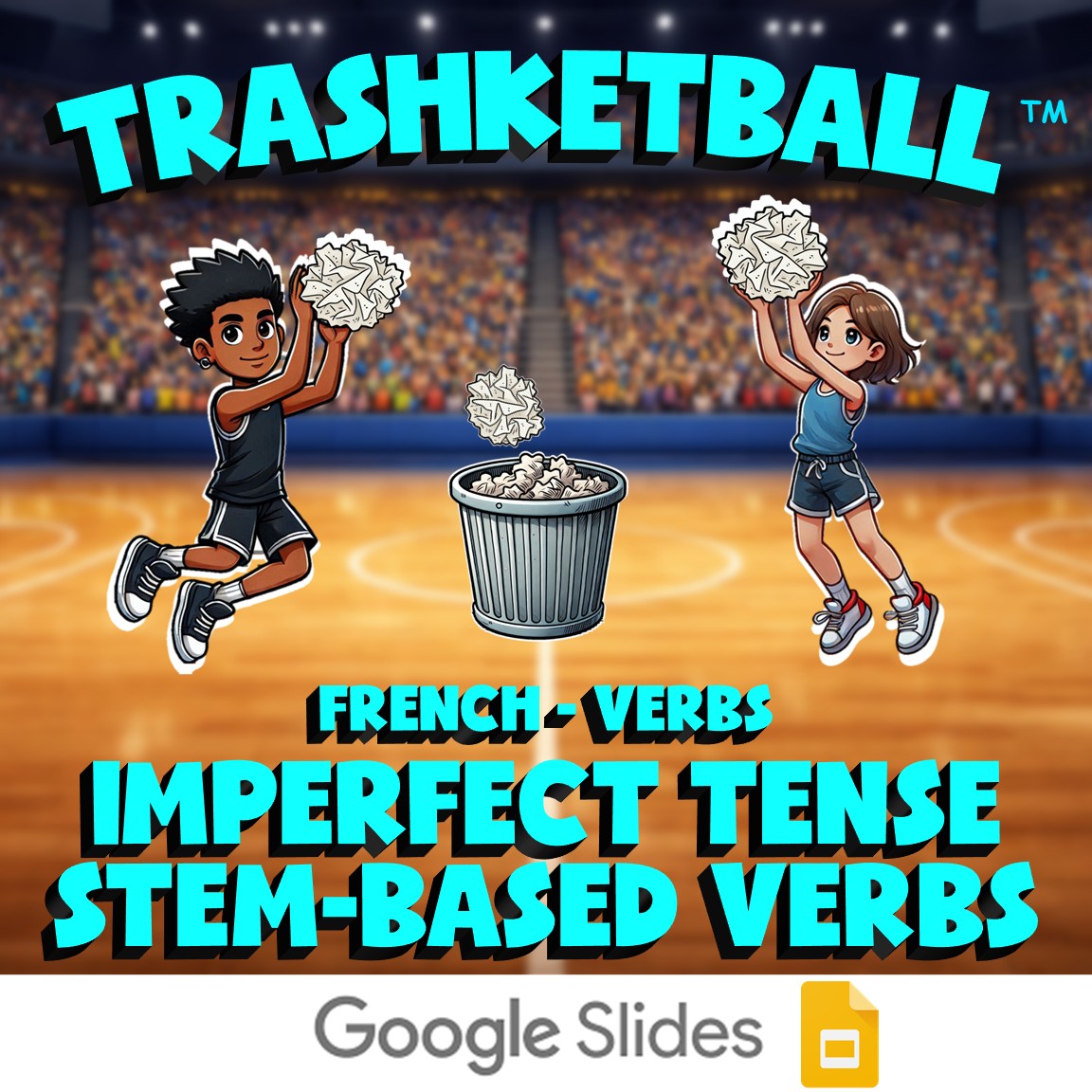 Imperfect Tense stem-based Verbs TRASHKETBALL French Game - No Prep Exercise