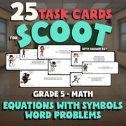 Equations with Symbols Word Problems SCOOT TASK CARDS Math Game - Grade 5
