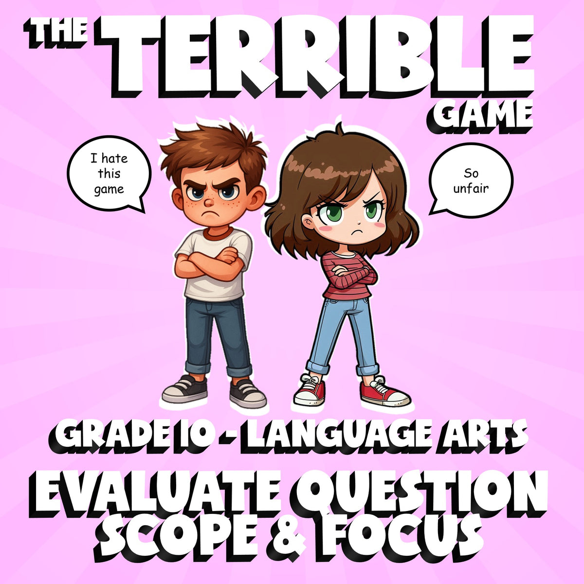 Evaluate Question Scope & Focus THE TERRIBLE GAME - No Prep Grade 10 ELA Review