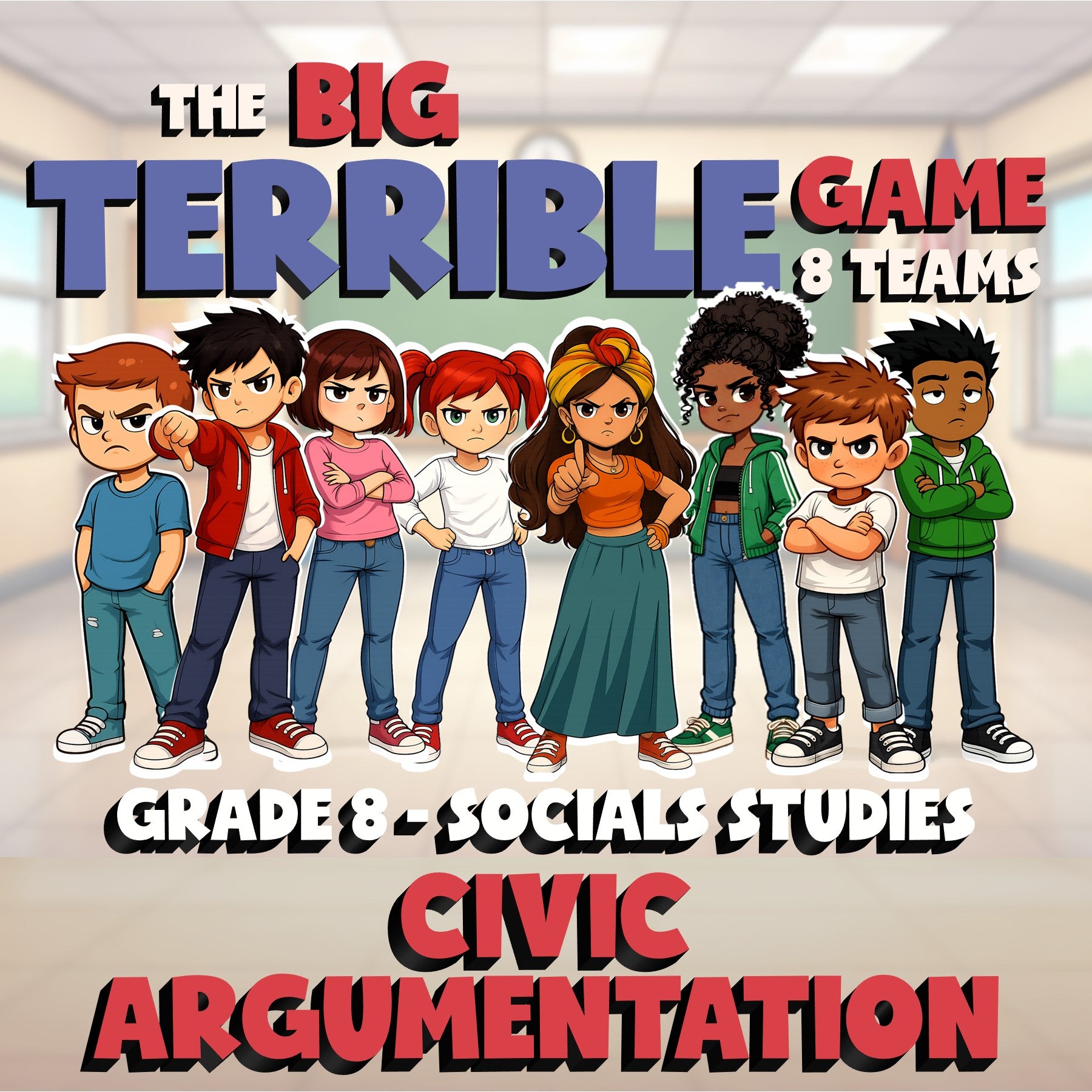 Civic Argumentation BIG TERRIBLE GAME - No Prep Grade 8 Socials Review Activity