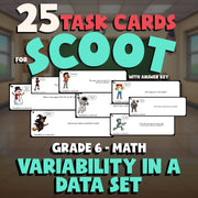 Variability in a Data Set SCOOT TASK CARDS Math Game - No Prep Grade 6 Review