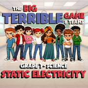 Static Electricity BIG TERRIBLE GAME - No Prep Grade 7 Science Review Activity