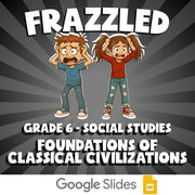 Foundations of Classical Civilizations FRAZZLED Socials Game - No Prep Grade 6