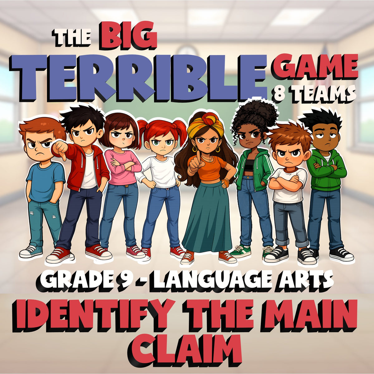 Identify the Main Claim BIG TERRIBLE GAME - No Prep Grade 9 ELA Review Activity