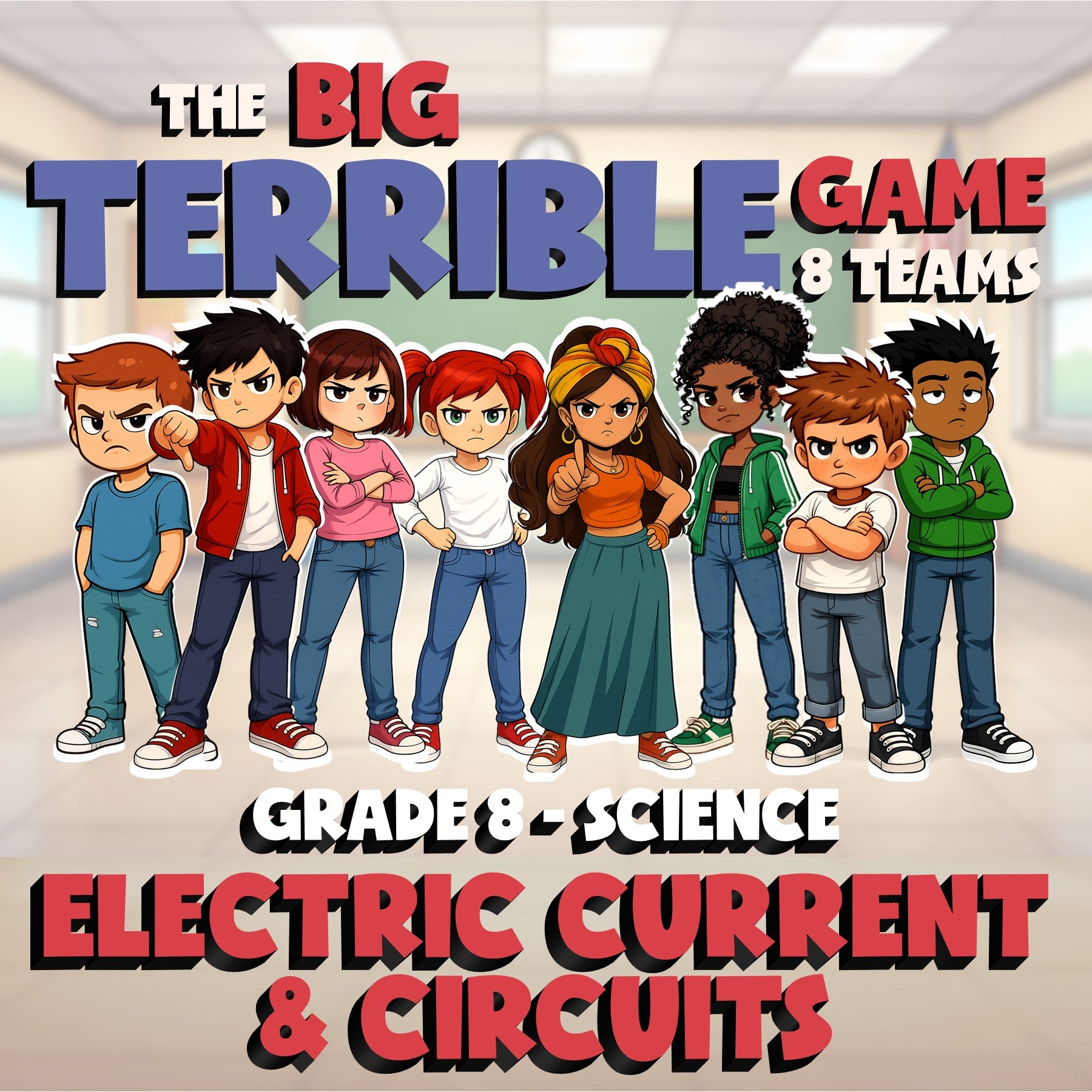 Electric Current & Circuits BIG TERRIBLE GAME - No Prep Grade 8 Science Review