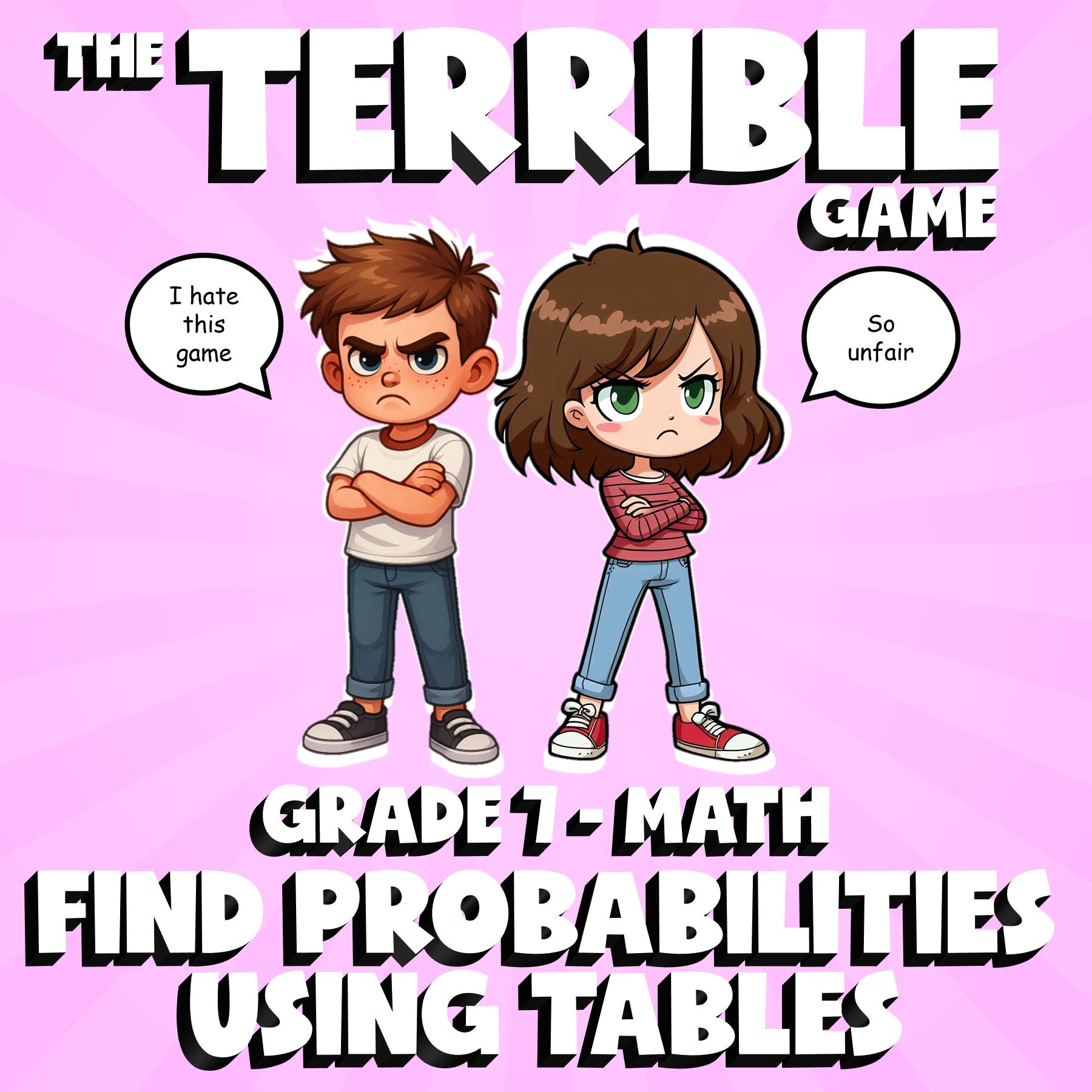 Find Probabilities Using Tables THE TERRIBLE GAME - No Prep Grade 7 Math Review