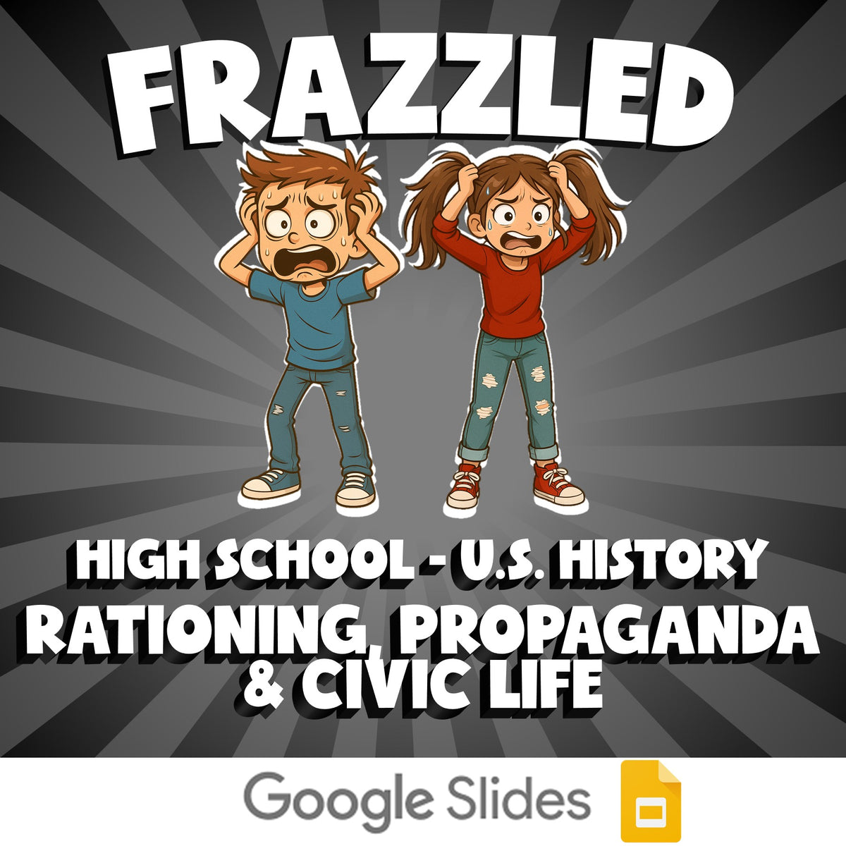 Rationing, Propaganda & Civic Life FRAZZLED U.S. History Game - No Prep Review