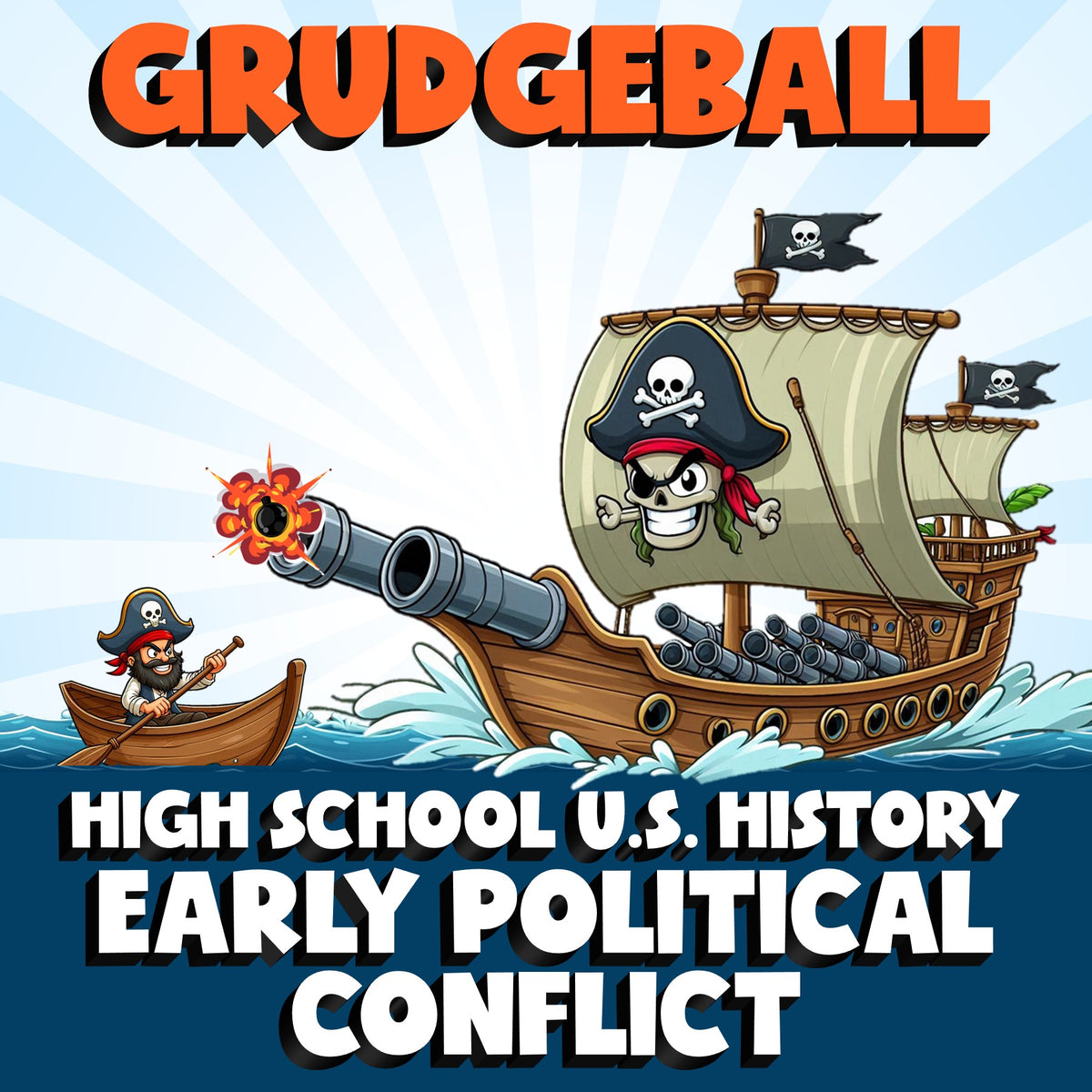 Early Political Conflict GRUDGEBALL U.S. History Game - No Prep Review Activity