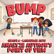 Analyze Author’s Point of View BUMP ELA Game - No Prep Grade 6 Review Activity