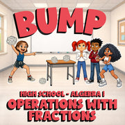 Operations with Fractions BUMP Math Game - No Prep Algebra 1 Review Activity