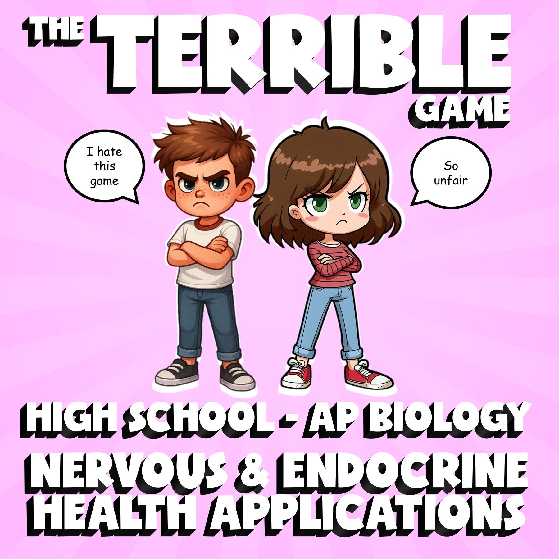 Nervous & Endocrine Health Applications THE TERRIBLE GAME - AP Biology Review