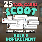 Area & Displacement SCOOT TASK CARDS Science Game - No Prep Physics Review