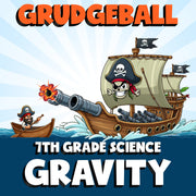 Gravity GRUDGEBALL Science Game - No Prep Grade 7 Review Activity