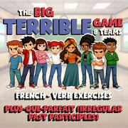 Plus-que-parfait (irregular past participles) BIG TERRIBLE GAME - French