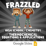 Thermochemical Equations & Applications FRAZZLED Science Game - Chemistry