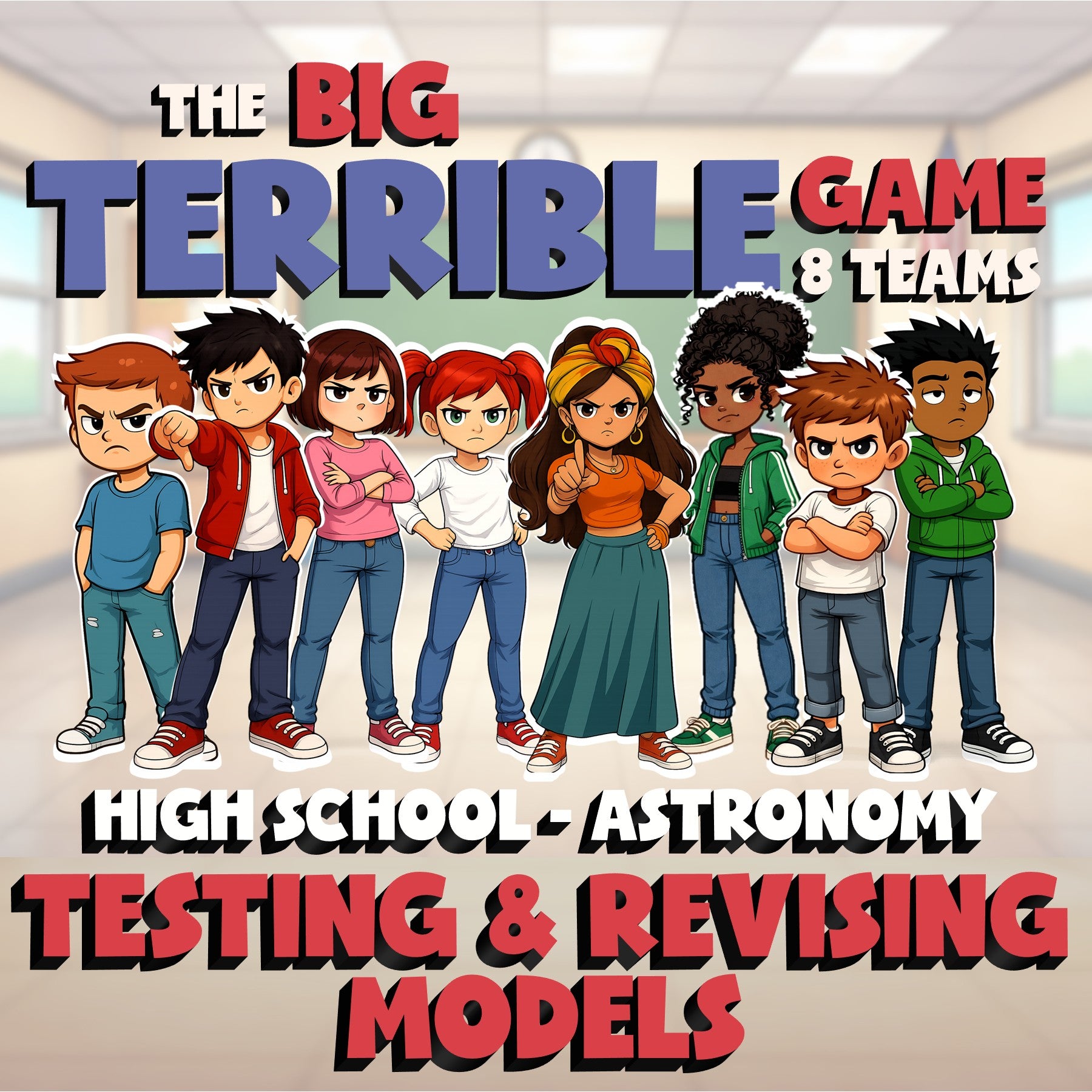 Testing & Revising Models BIG TERRIBLE GAME - No Prep Astronomy Science Review