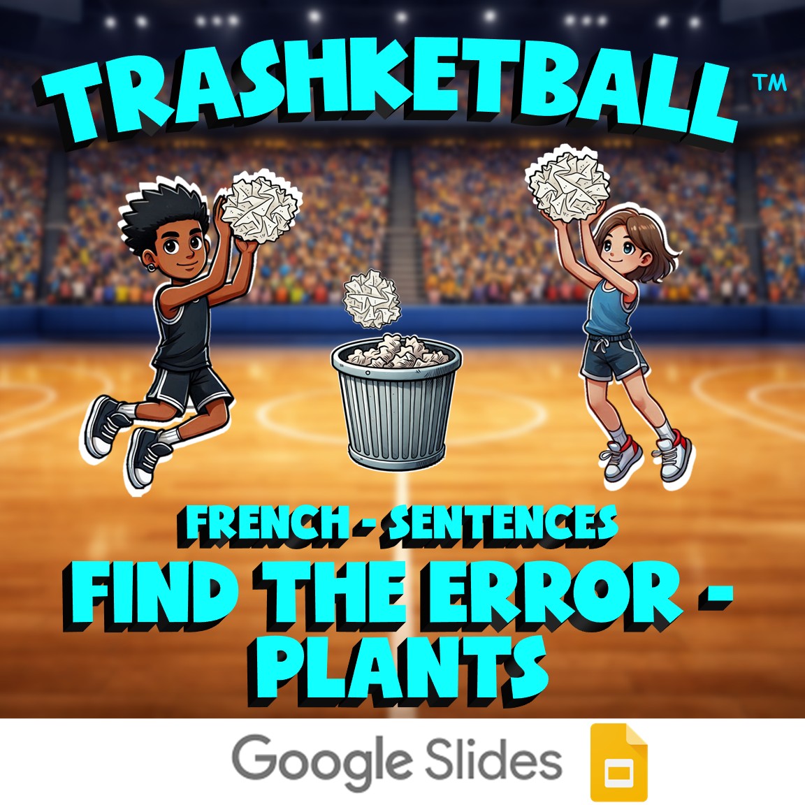 Find the Error - Plants TRASHKETBALL French Game - No Prep Exercise Activity