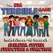 Skeletal System Structure & Function BIG TERRIBLE GAME - AP Biology Review