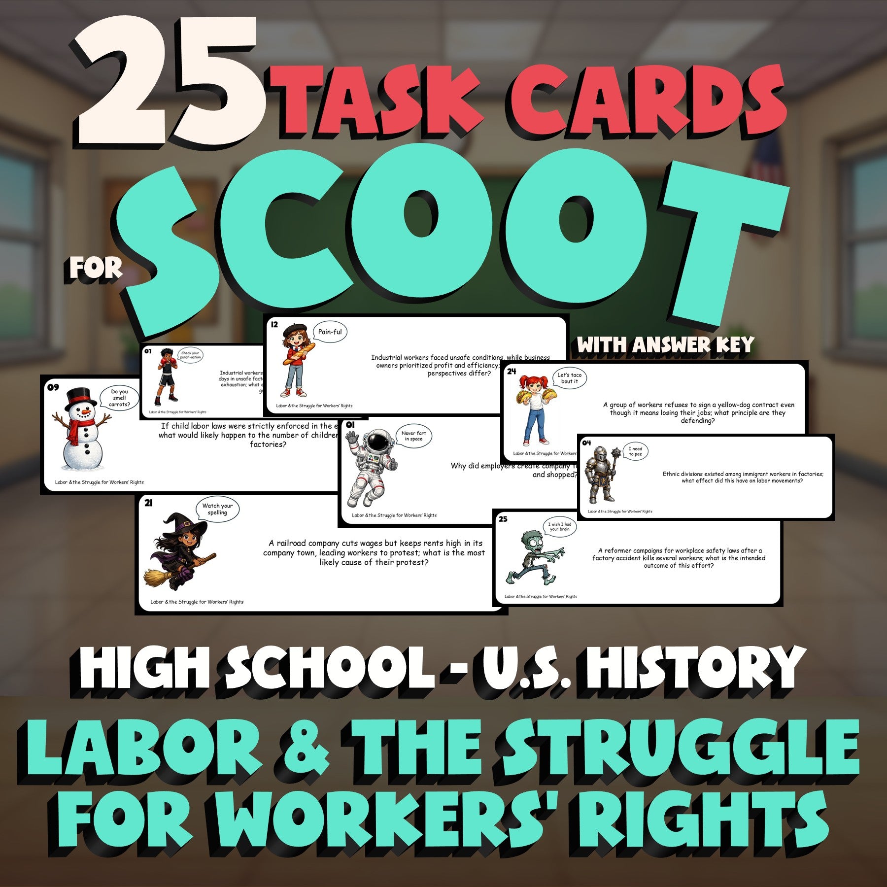 Labor & the Struggle for Workers’ Rights SCOOT TASK CARDS U.S. History Game