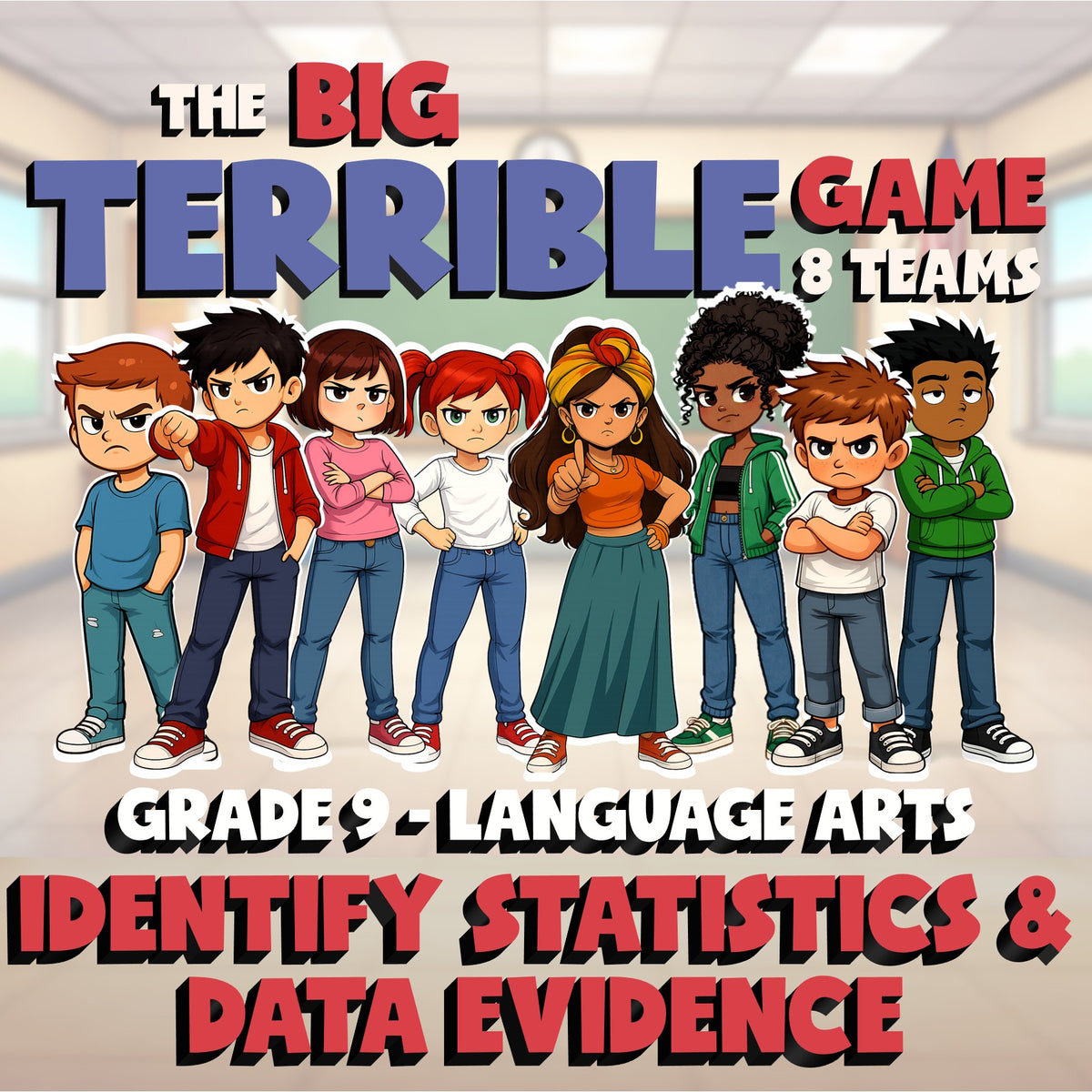 Identify Statistics & Data Evidence BIG TERRIBLE GAME - Grade 9 ELA Review