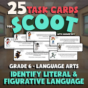 Identify Literal & Figurative Language SCOOT TASK CARDS ELA Game - Grade 6