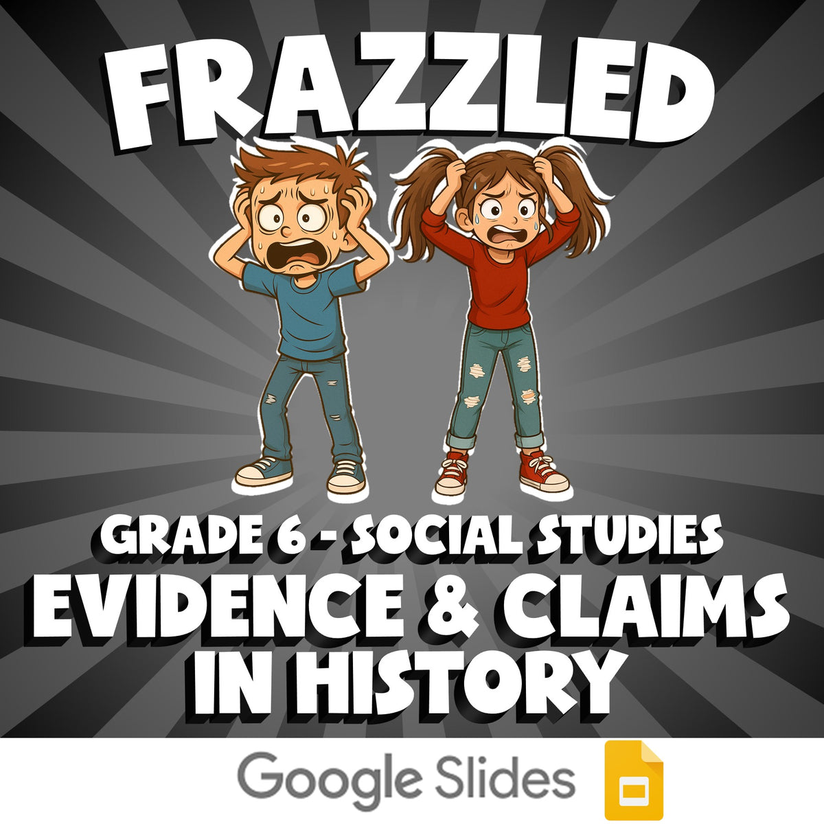 Evidence & Claims in History FRAZZLED Socials Game - No Prep Grade 6 Review
