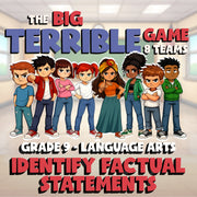 Identify Factual Statements BIG TERRIBLE GAME - No Prep Grade 9 ELA Review