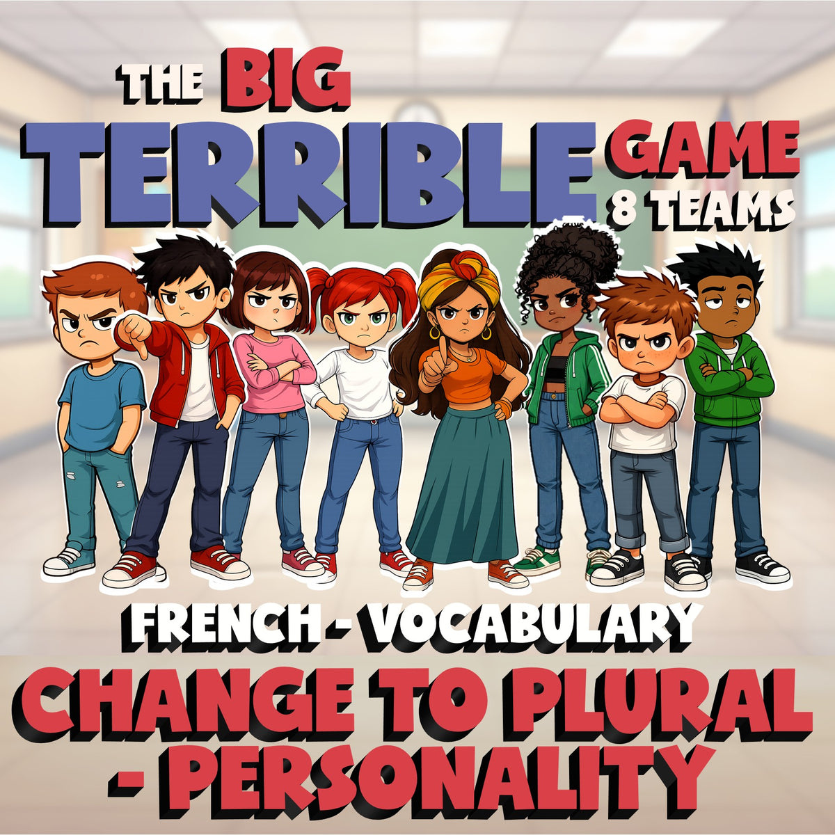 Change to Plural - Personality BIG TERRIBLE GAME - No Prep French Exercise