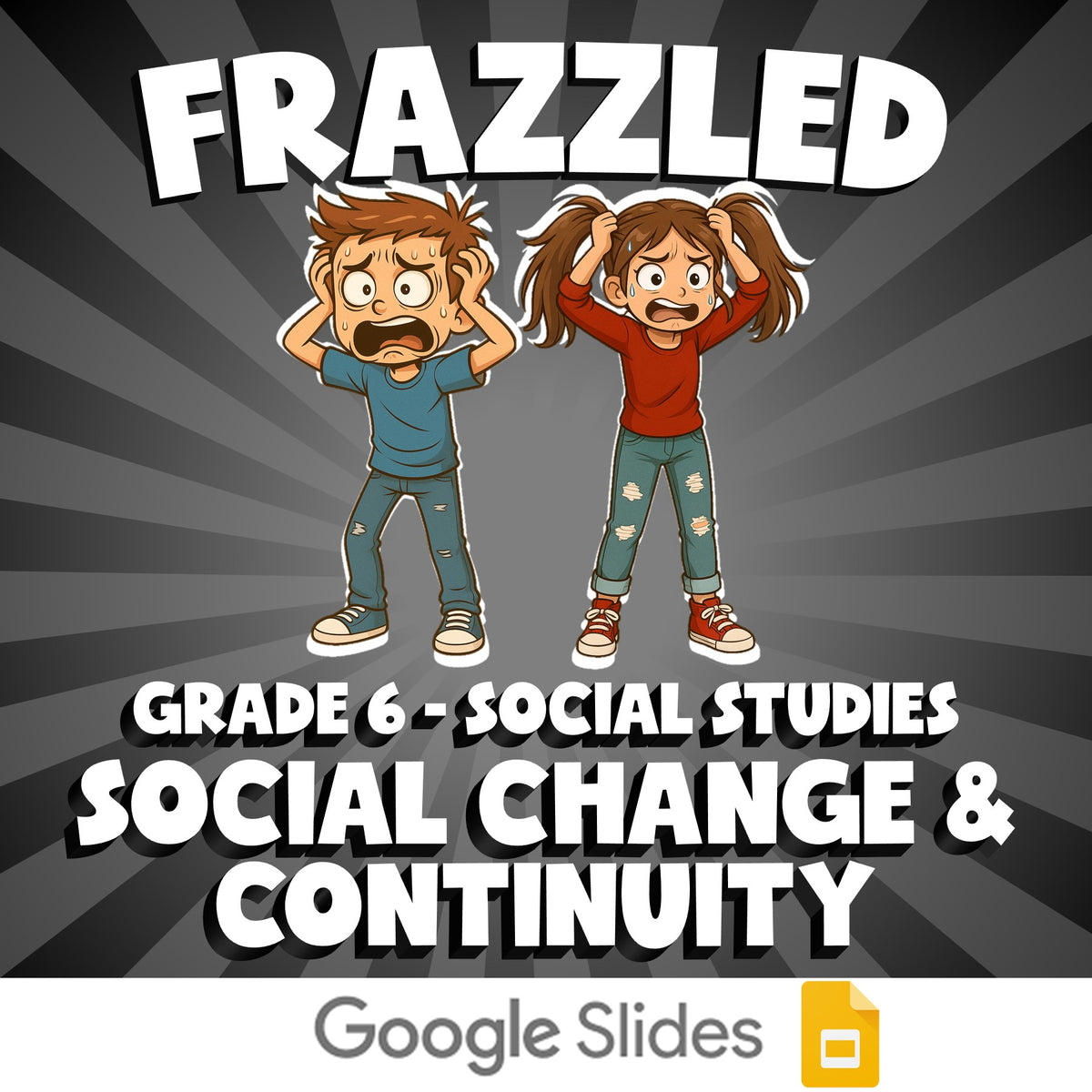 Social Change & Continuity FRAZZLED Socials Game - No Prep Grade 6 Review