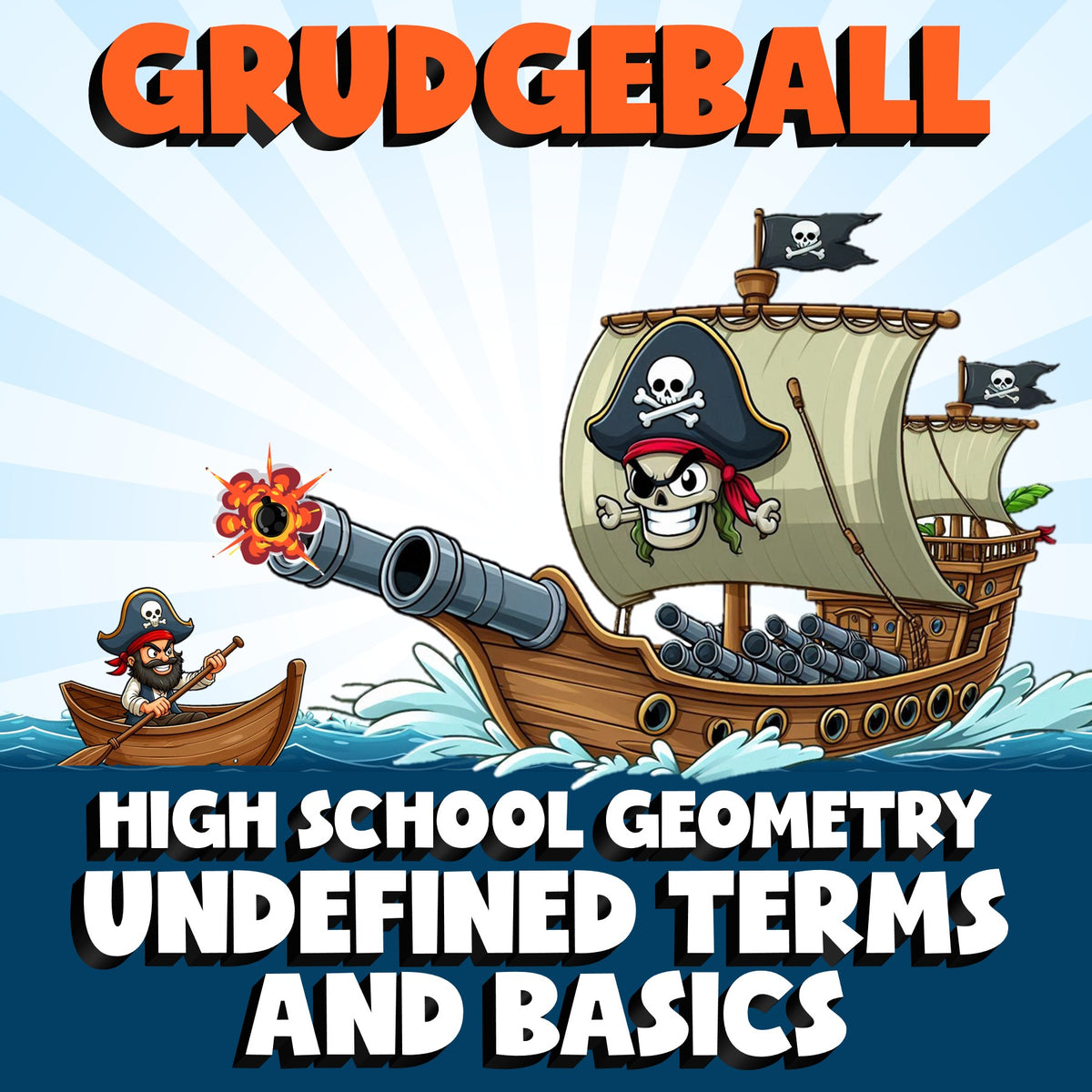Undefined Terms and Basics GRUDGEBALL Math Game - No Prep Geometry Review