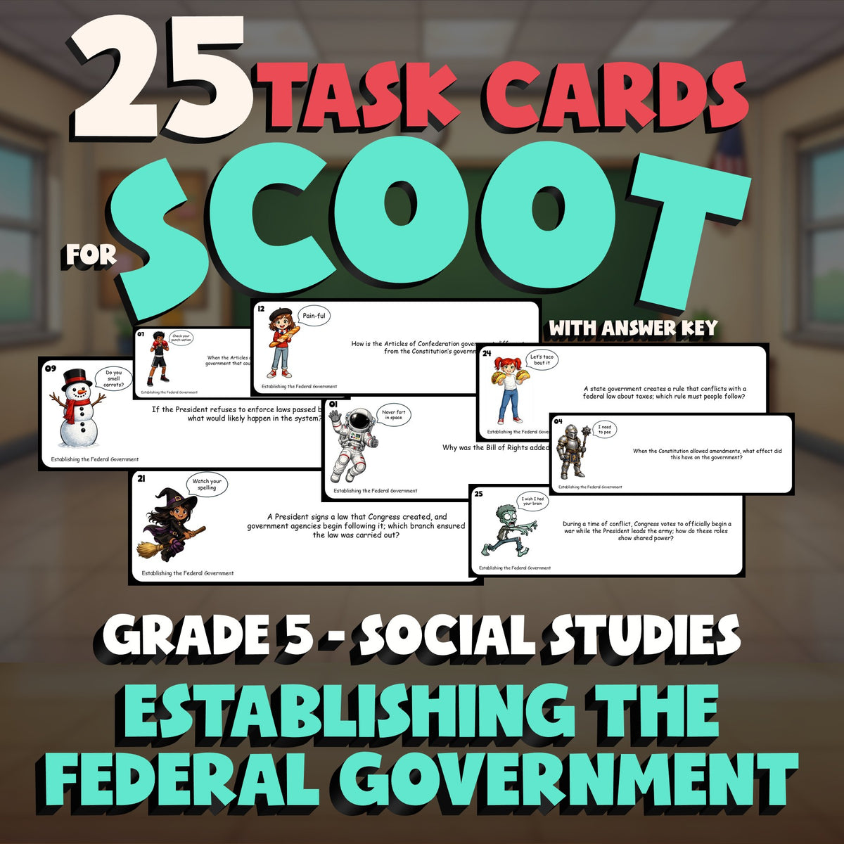 Establishing the Federal Government SCOOT TASK CARDS Socials Game - Grade 5