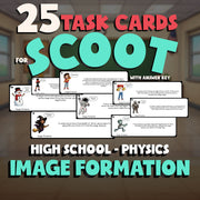Image Formation SCOOT TASK CARDS Science Game - No Prep Physics Review Activity