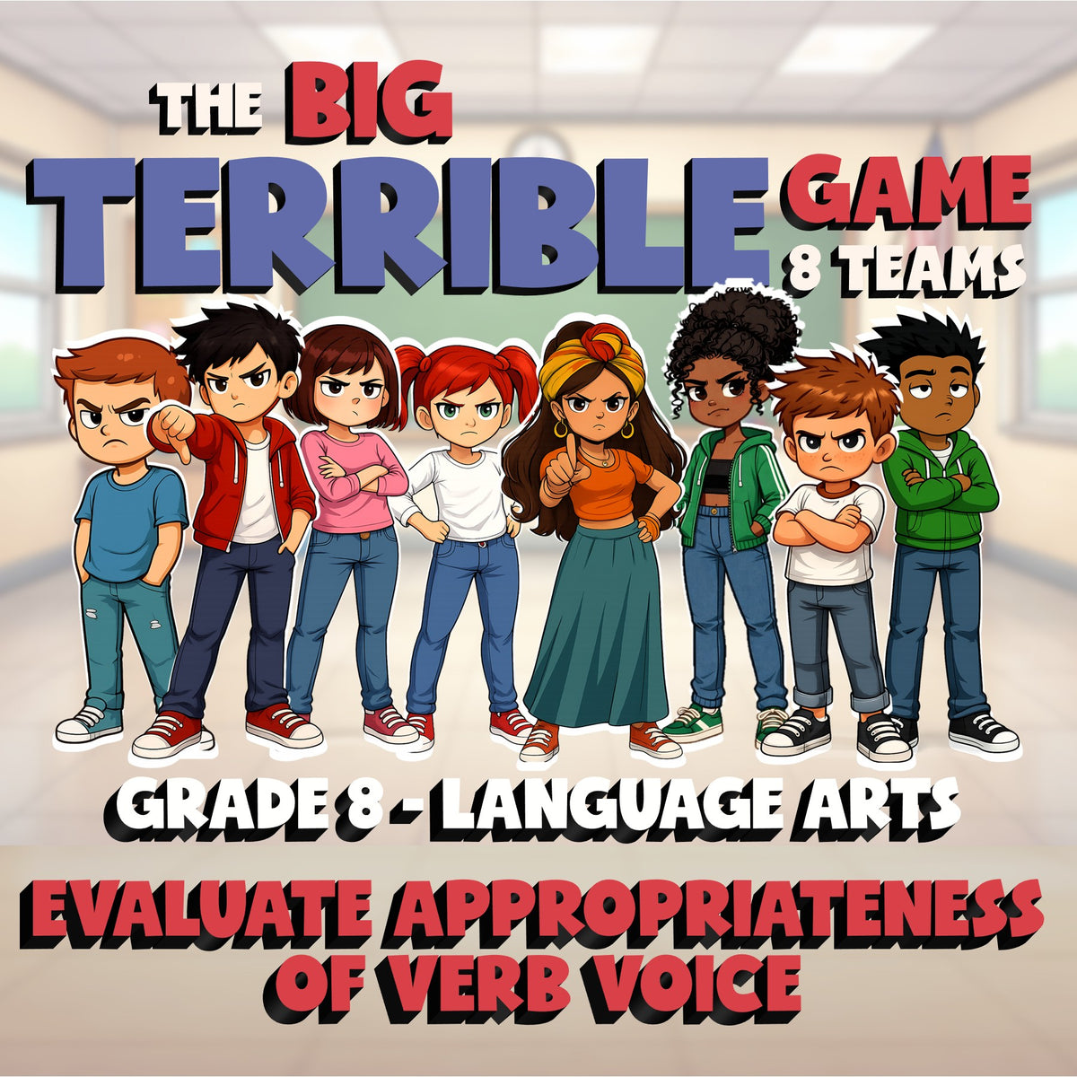 Evaluate Appropriateness of Verb Voice BIG TERRIBLE GAME - Grade 8 ELA Review