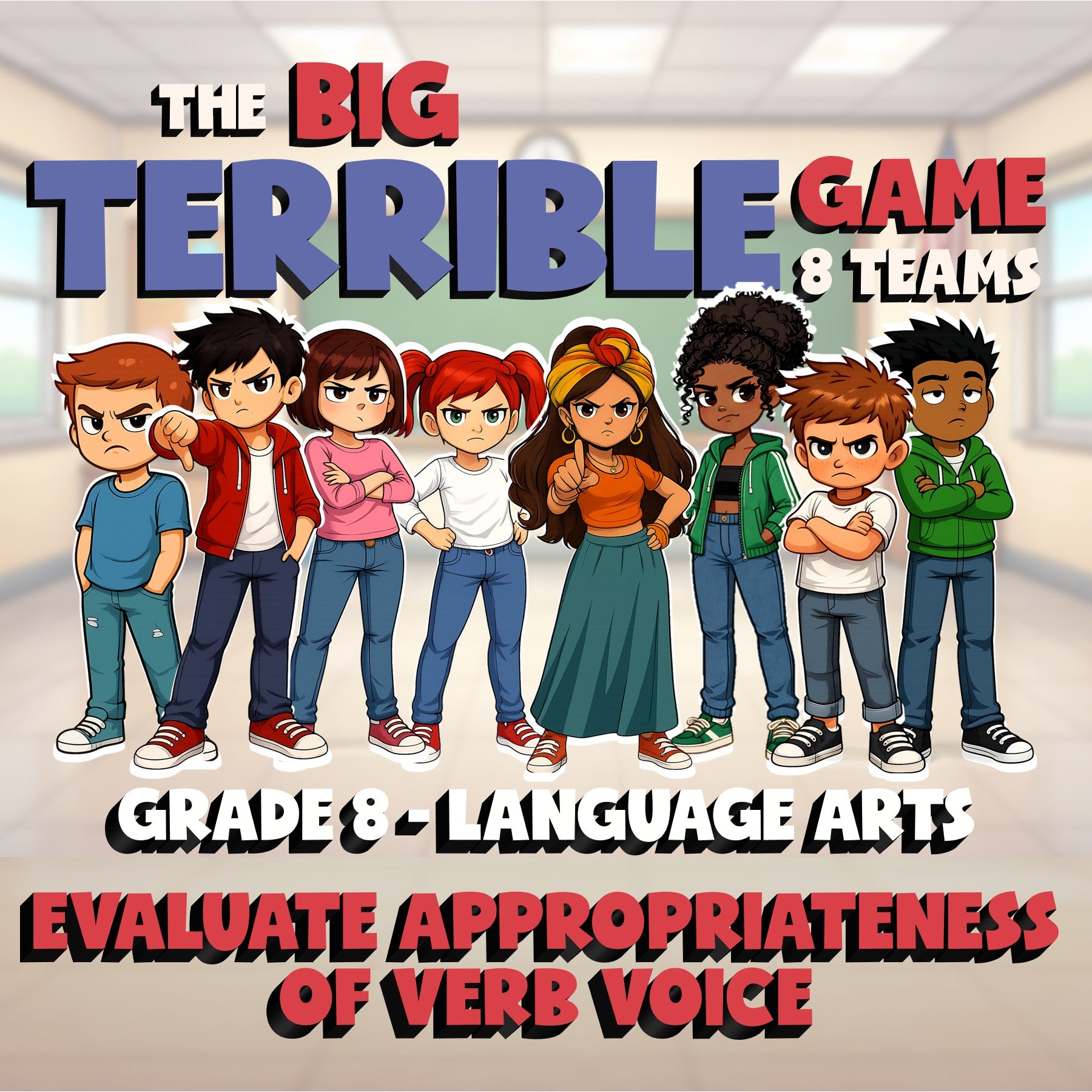 Evaluate Appropriateness of Verb Voice BIG TERRIBLE GAME - Grade 8 ELA Review
