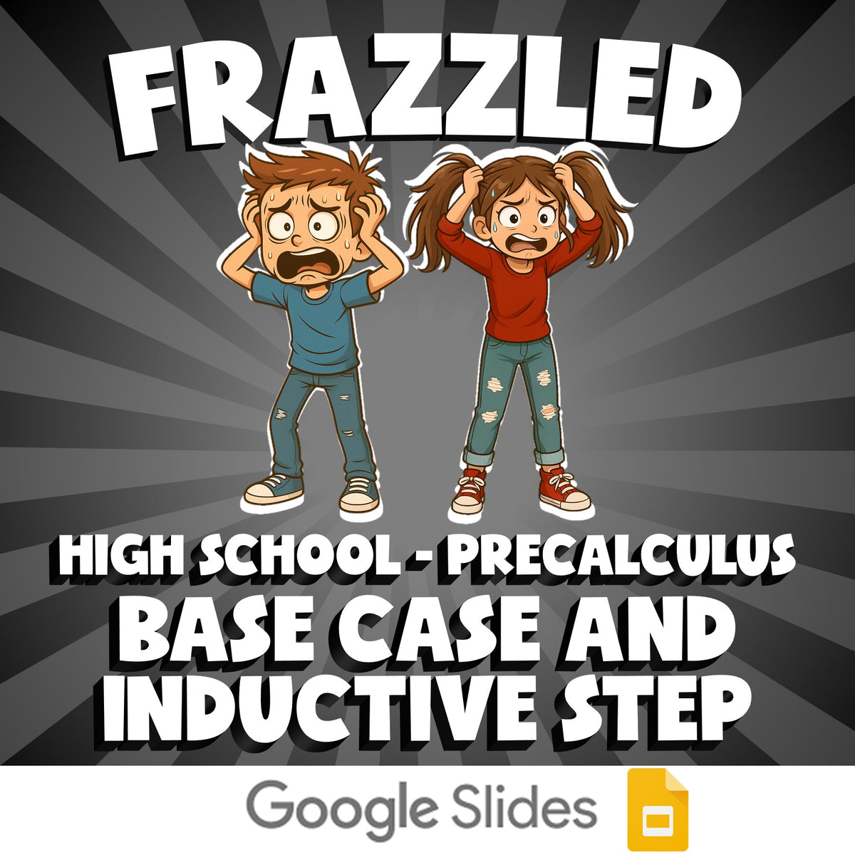 Base Case and Inductive Step FRAZZLED Math Game - No Prep PreCalculus Review