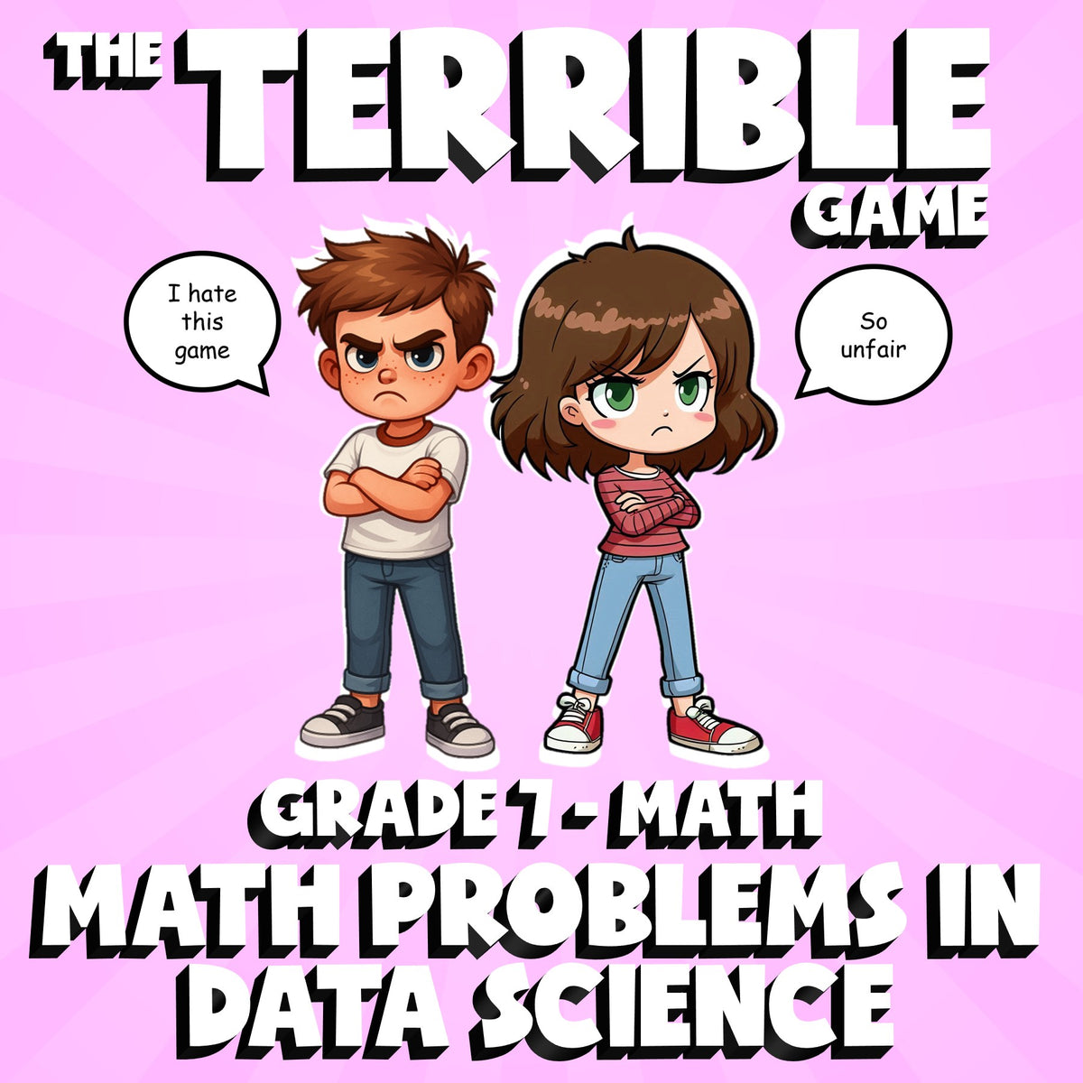 Math Problems in Data Science THE TERRIBLE GAME - No Prep Grade 7 Math Review