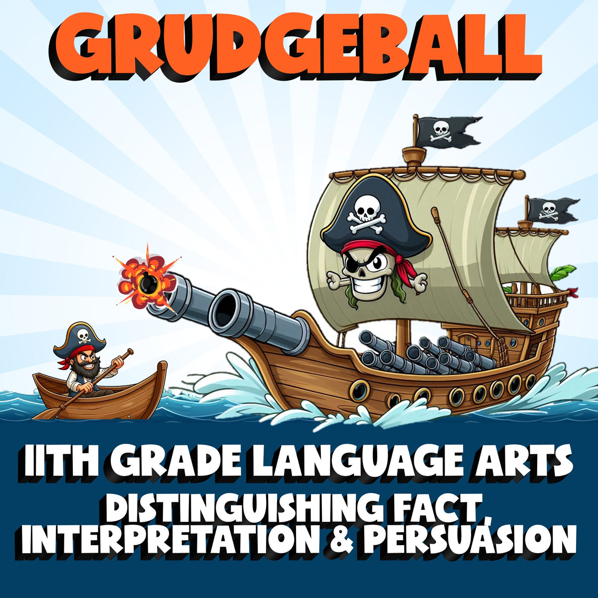 Distinguishing Fact, Interpretation & Persuasion GRUDGEBALL ELA Game - Grade 11