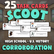 Corroboration SCOOT TASK CARDS U.S. History Game - No Prep Review Activity