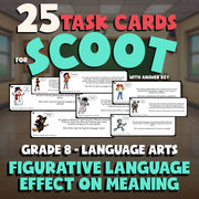 Figurative Language Effect on Meaning SCOOT TASK CARDS ELA Game - Grade 8