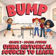 Using Historical Sources to Learn BUMP Socials Game - No Prep Grade 3 Review