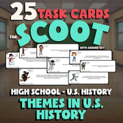 Themes in U.S. History SCOOT TASK CARDS U.S. History Game - No Prep Review
