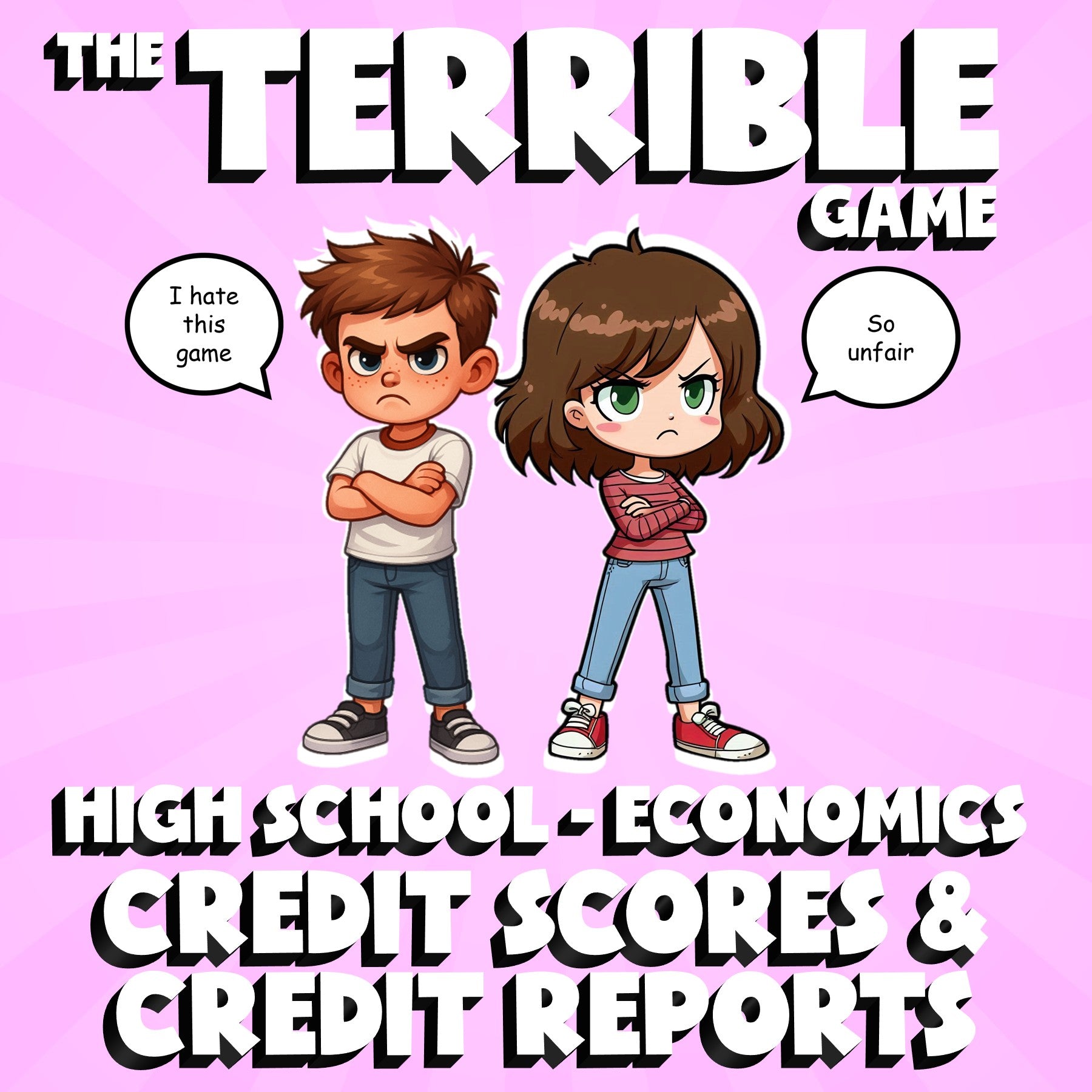 Credit Scores & Credit Reports THE TERRIBLE GAME - No Prep Economics Review