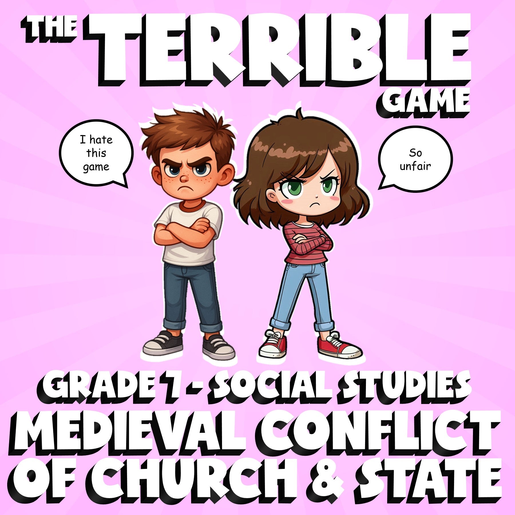 Medieval Conflict of Church & State THE TERRIBLE GAME - Grade 7 Socials Review