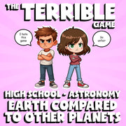 Earth Compared to Other Planets THE TERRIBLE GAME - Astronomy Science Review