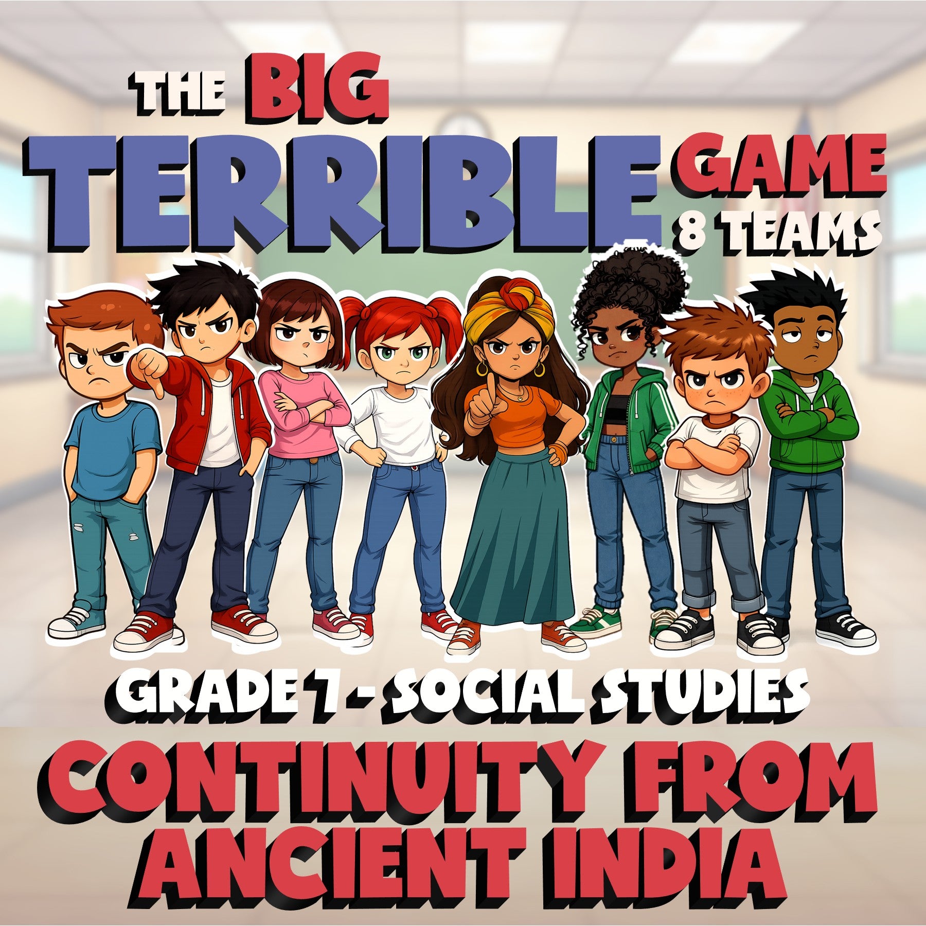 Continuity from Ancient India BIG TERRIBLE GAME - No Prep Grade 7 Socials Review