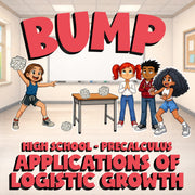 Applications of Logistic Growth BUMP Math Game - No Prep PreCalculus Review