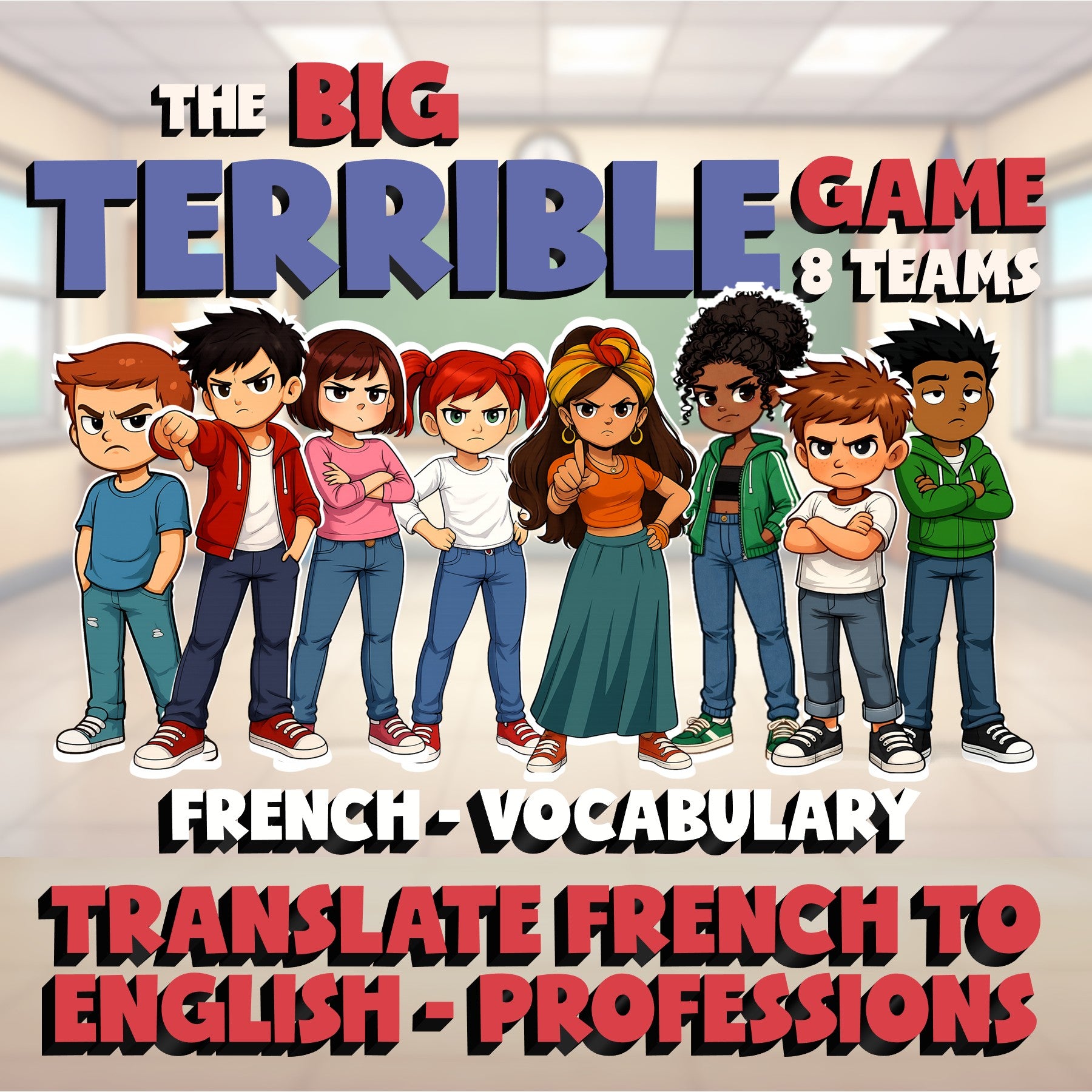 Translate French to English - Professions BIG TERRIBLE GAME - French Exercise