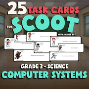 Computer Systems SCOOT TASK CARDS Science Game - No Prep Grade 3 Review Activity